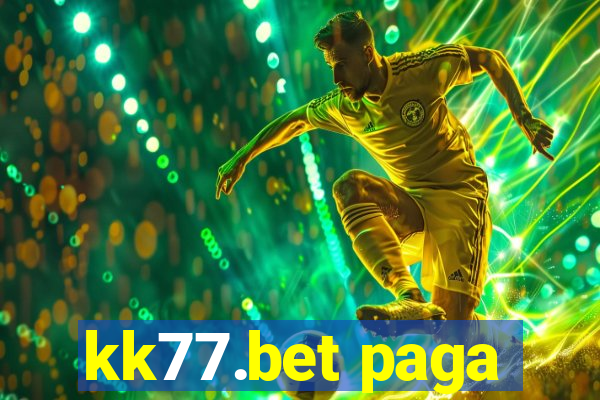 kk77.bet paga